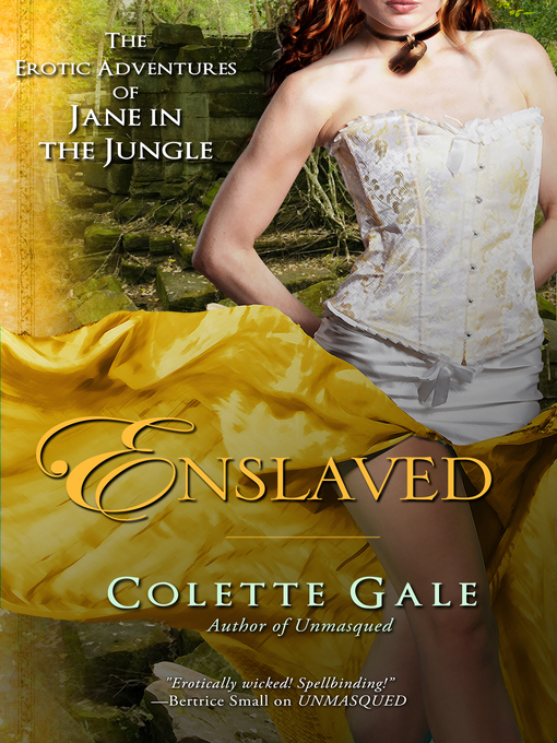 Title details for Enslaved by Colette Gale - Wait list